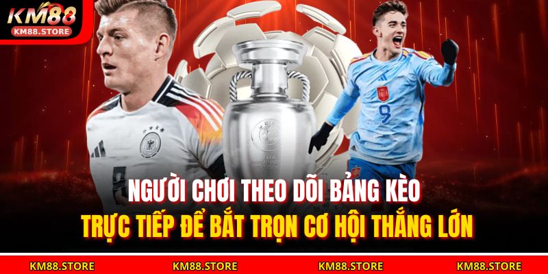 Tỷ Lệ Kèo Nhà Cái KM88 – Bí Quyết Đọc Kèo Chuẩn Chuyên Gia 3 Người chơi theo dõi bảng kèo trực tiếp để bắt trọn cơ hội thắng lớn