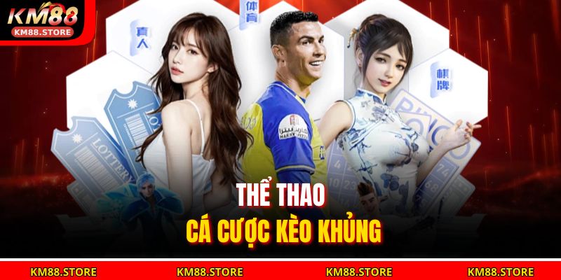 Trang chủ 26 Thể thao cá cược kèo khủng